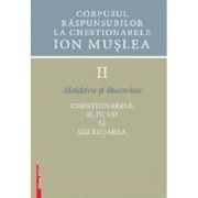 Corpusul raspunsurilor la chestionarele Ion Muslea. Volumul 2. Moldova si Bucovina