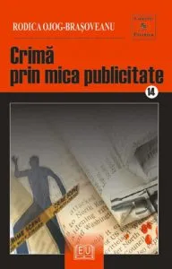 Crima prin mica publicitate de Rodica Ojog-Brasoveanu
