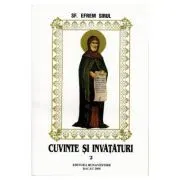 Cuvinte si invataturi. Volumul 2 de Sf. Efrem Sirul