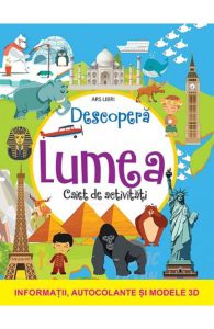 Descopera lumea