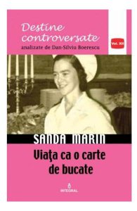 Destine controversate vol.12: Sanda Marin