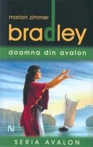 Doamna din Avalon de Marion Zimmer Bradley