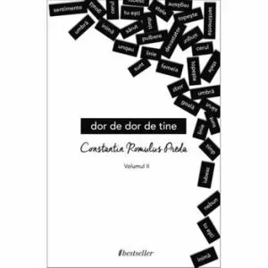 Dor de dor de tine volumul 2 de Constantin Romulus Preda