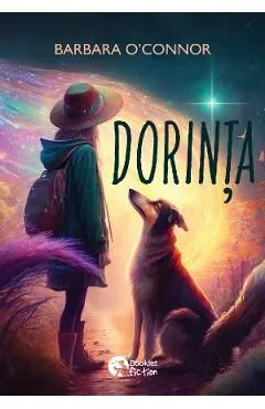 Dorinta de Barbara O'Connor