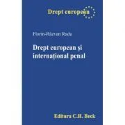 Drept european si international penal de Florin-Razvan Radu