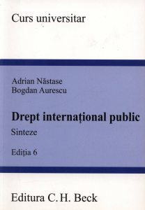 Drept international public. Sinteze. Editia 6
