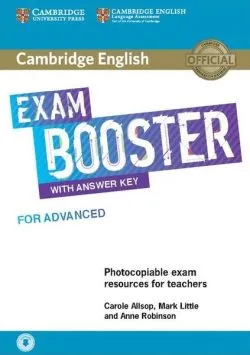 Exam Booster for Advanced with Answer Key with Audio de Anne Robinson