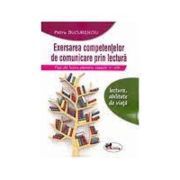 Exersarea competentelor de comunicare prin lectura. Fise de lucru pentru clasele 5-8