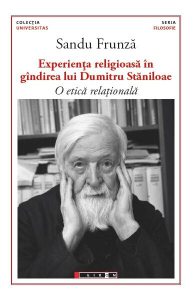 Experiența religioasă în gândirea lui Dumitru Stăniloae - O etică relațională