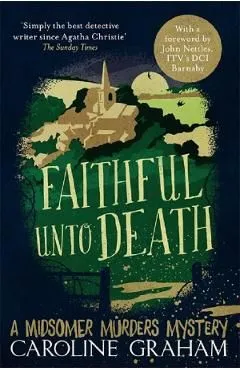 Faithful Unto Death de Caroline Graham