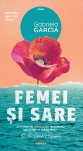 Femei și sare de Gabriela Garcia