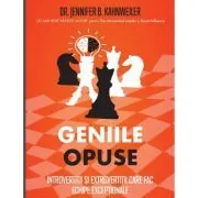 Geniile opuse de Jennifer B. Kahnweiler