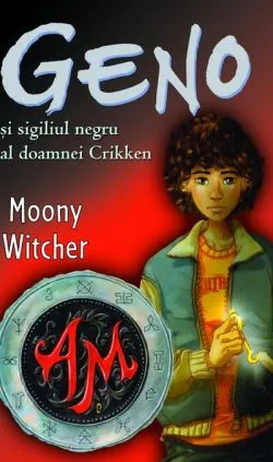 Geno și sigiliul negru al doamnei Grikken de Moony Witcher
