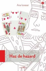 Haz de hazard de Ana Ionesei