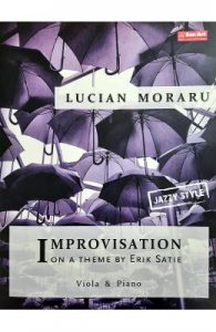 Improvizatii pe o tema de Erik Satie. Pentru viola si pian