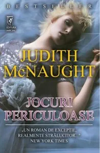 Jocuri periculoase de Judith McNaught