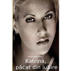 Katrina, pacat din iubire