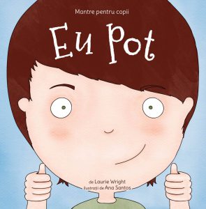 Mantre pentru copii - Eu pot