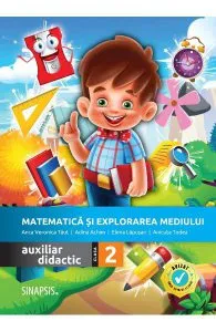 Matematica si explorarea mediului - Clasa 2 - Auxiliar didactic de Adina Achim
