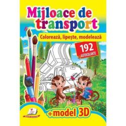 Mijloace de transport. Coloreaza, lipeste, modeleaza. 192 autocolante   model 3D