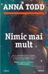 Nimic mai mult de Anna Todd