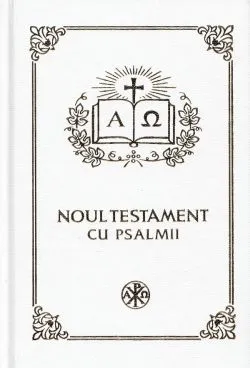Noul Testament cu Psalmii. Alb de Autor Anonim