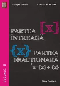 Partea intreaga [X]. Partea fractionara {X}