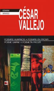 Poemas humanos - Poemas en prosa / Poeme umane - Poeme in proza