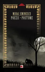 Poezii. Postume de Mihai Eminescu