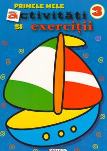 Primele mele activitati si exercitii 3