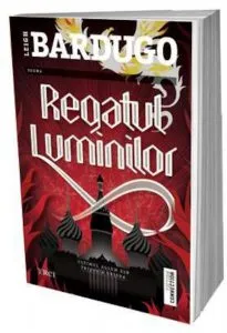 Regatul luminilor de Leigh Bardugo