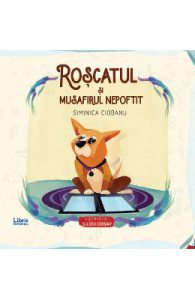 Roscatul si musafirul nepoftit