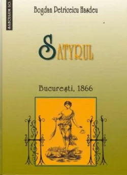 Satyrul de Bogdan Petriceicu Hasdeu