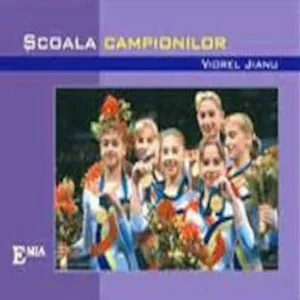 Scoala campionilor