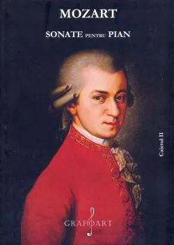 Sonate pentru pian. Volumul II de Wolfgang Amadeus Mozart