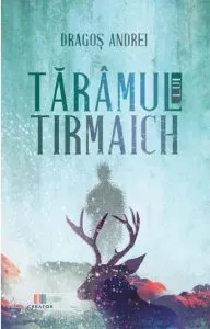 Taramul lui Tirmaich de Dragos Andrei