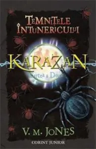 Temnitele intunericului, Cvartetul Karazan, Vol. 2 de V.M. Jones