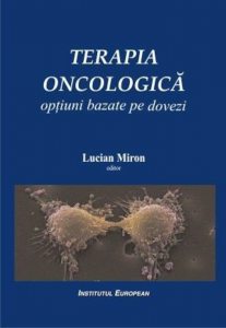 Terapia oncologica: optiuni bazate pe dovezi