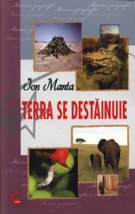 Terra se destainuie de Ion Manta