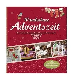 Wunderbare Adventszeit