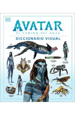 Avatar: El camino del agua. Diccionario visual