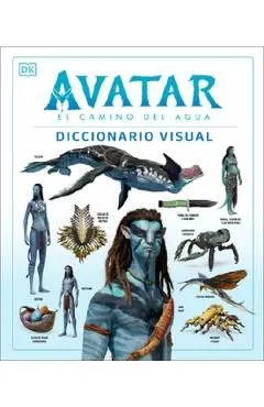 Avatar: El camino del agua. Diccionario visual