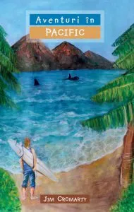 Aventuri in Pacific de Jim Cromarty