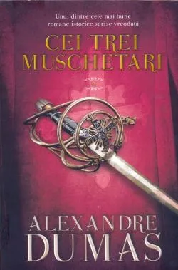 Cei trei muschetari. Volumul II
