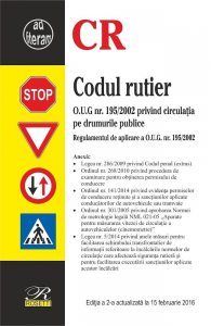 Codul rutier - Editia a 2-a (2016-02-12)