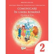 Comunicare in limba romana. Manual clasa a 2-a