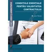 Conditiile esentiale pentru validitatea contractului de Vasile Patulea