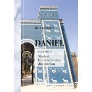 Daniel 2. Student la Universitatea din Babilon