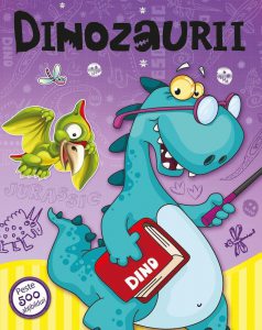 Dinozaurii. Carte cu peste 500 de abtibilduri