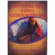 Douasprezece femei extraordinare